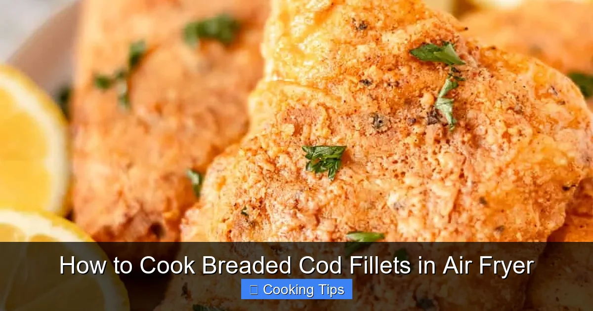 How to Cook Breaded Cod Fillets in Air Fryer