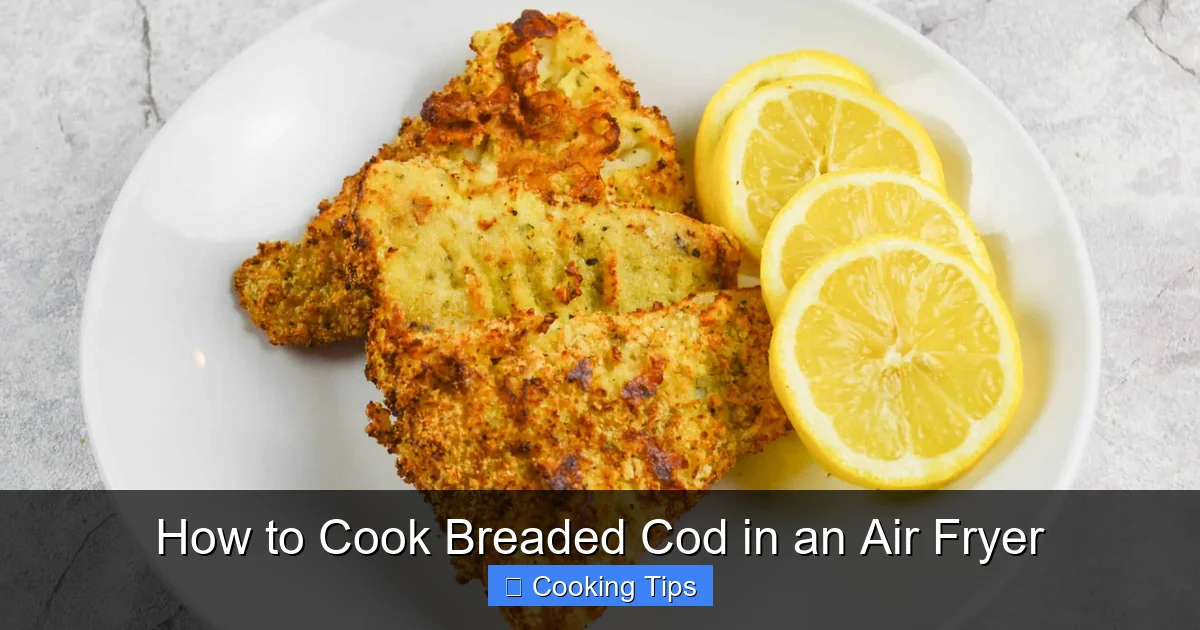 How to Cook Breaded Cod in an Air Fryer