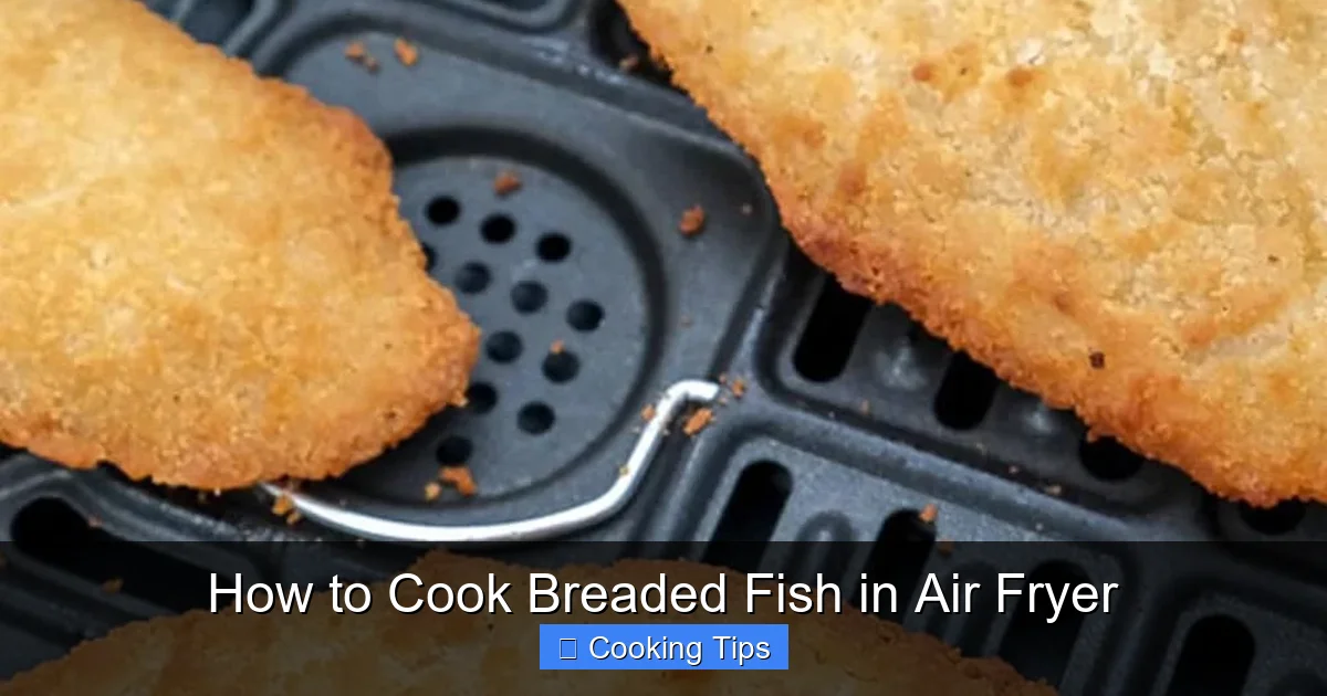 How to Cook Breaded Fish in Air Fryer
