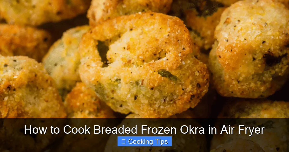 How to Cook Breaded Frozen Okra in Air Fryer