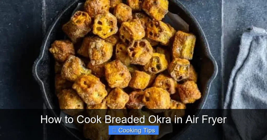 How to Cook Breaded Okra in Air Fryer