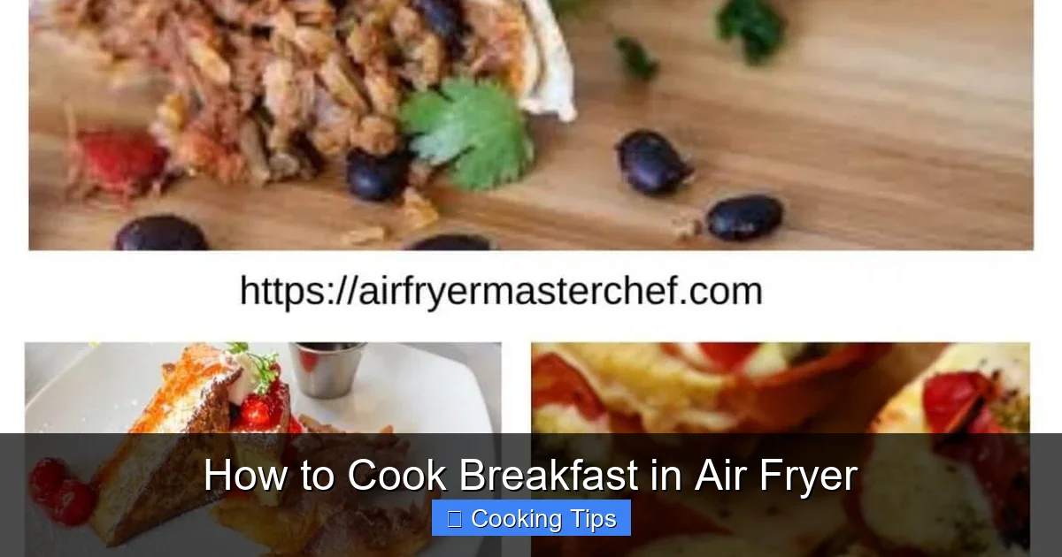 How to Cook Breakfast in Air Fryer