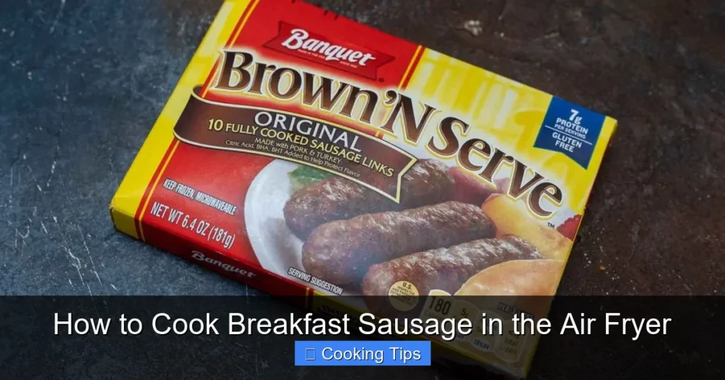 How to Cook Breakfast Sausage in the Air Fryer