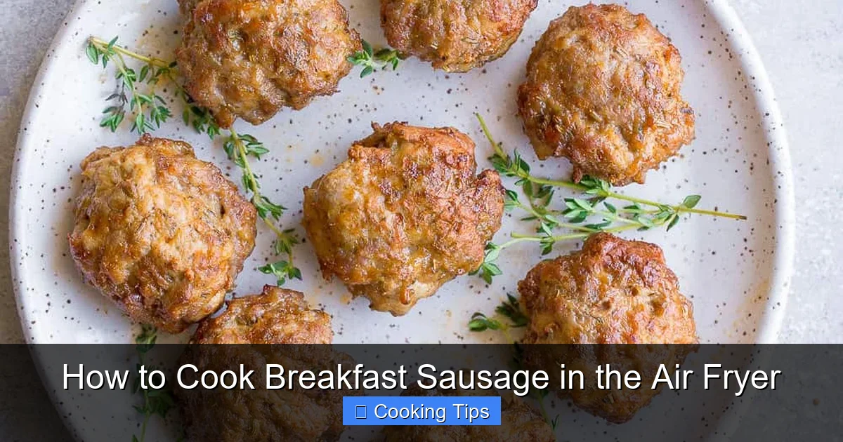 How to Cook Breakfast Sausage in the Air Fryer