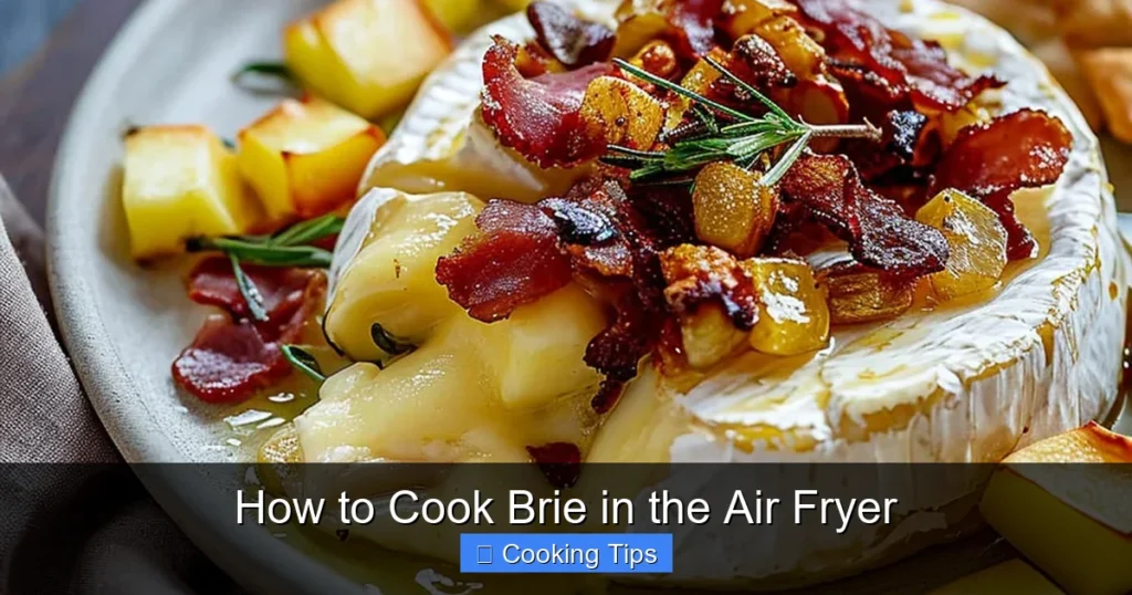 How to Cook Brie in the Air Fryer