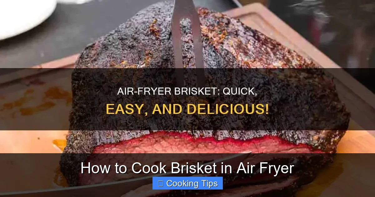 How to Cook Brisket in Air Fryer