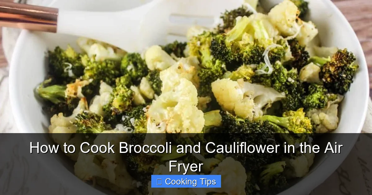 How to Cook Broccoli and Cauliflower in the Air Fryer