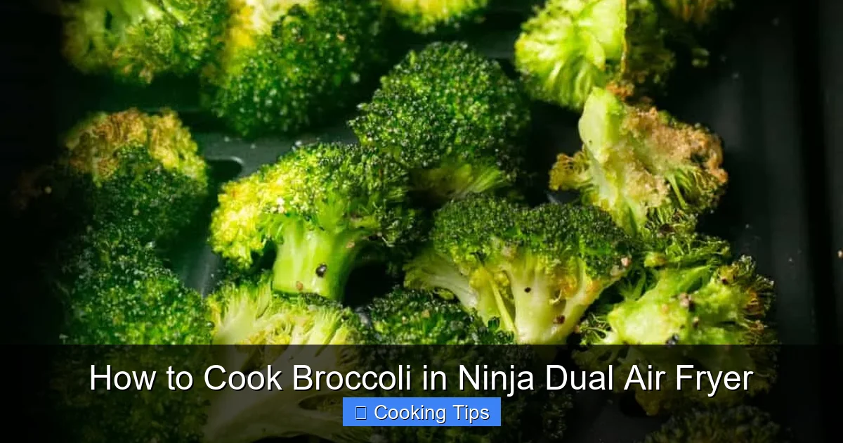 How to Cook Broccoli in Ninja Dual Air Fryer