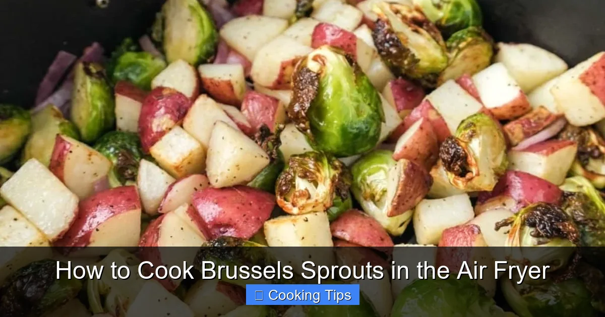 How to Cook Brussels Sprouts in the Air Fryer