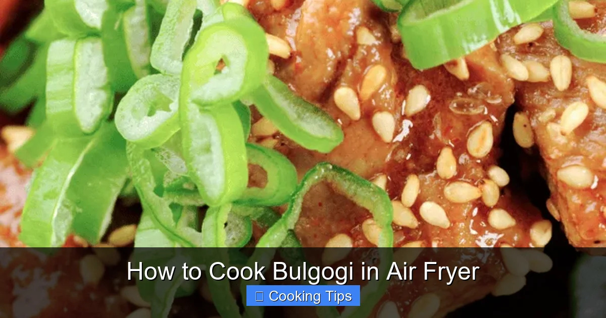 How to Cook Bulgogi in Air Fryer