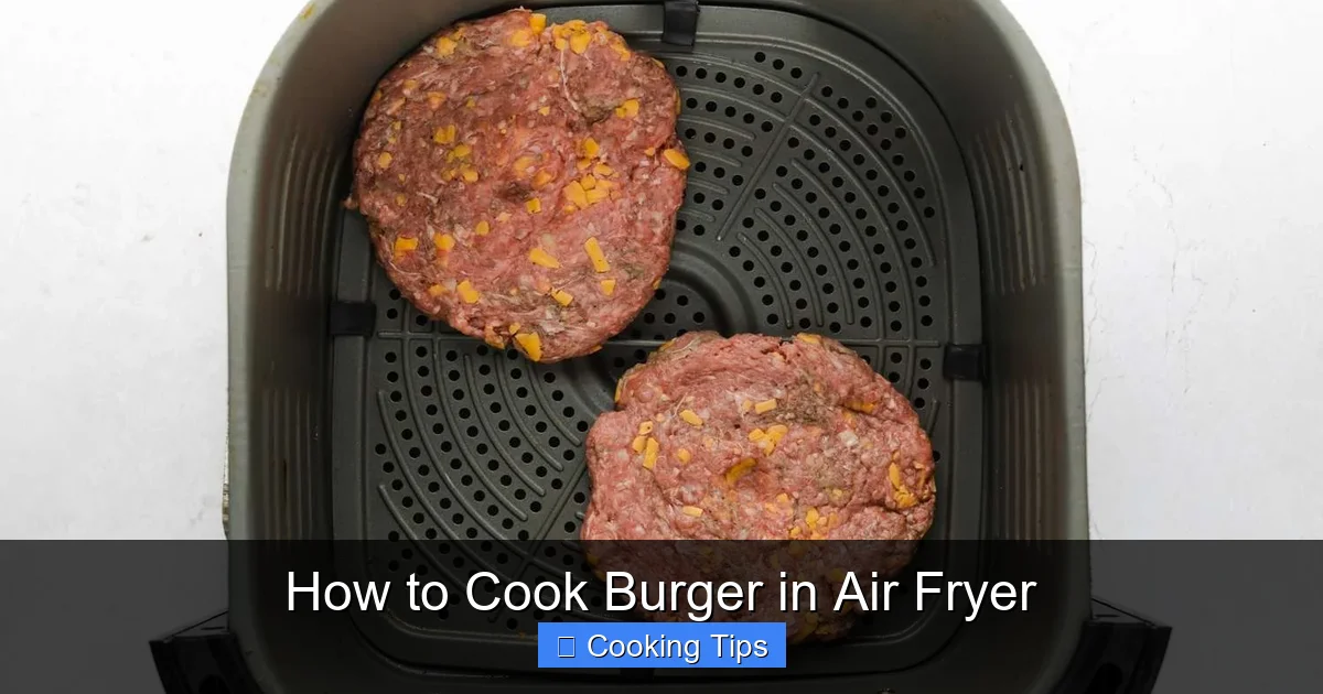 How to Cook Burger in Air Fryer