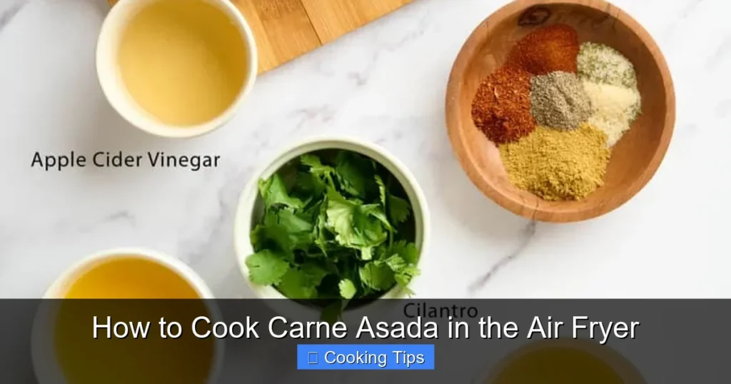 How to Cook Carne Asada in the Air Fryer