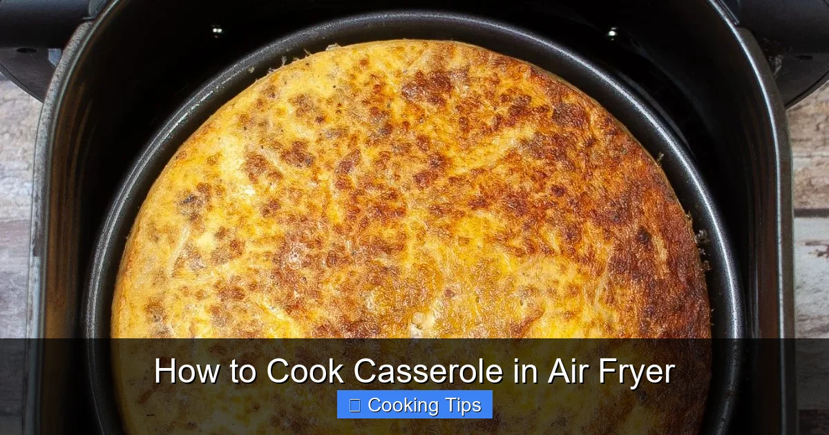 How to Cook Casserole in Air Fryer