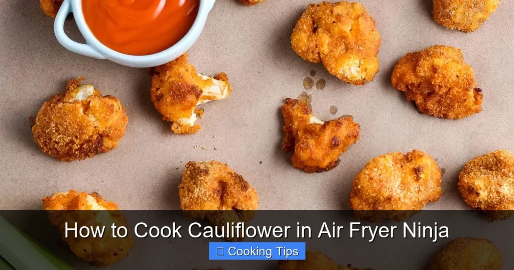 How to Cook Cauliflower in Air Fryer Ninja