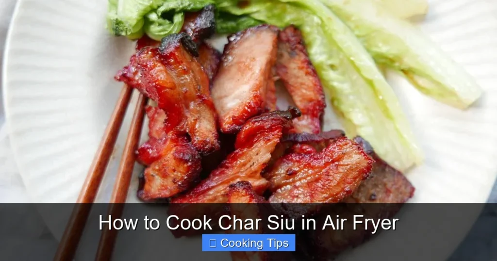 How to Cook Char Siu in Air Fryer