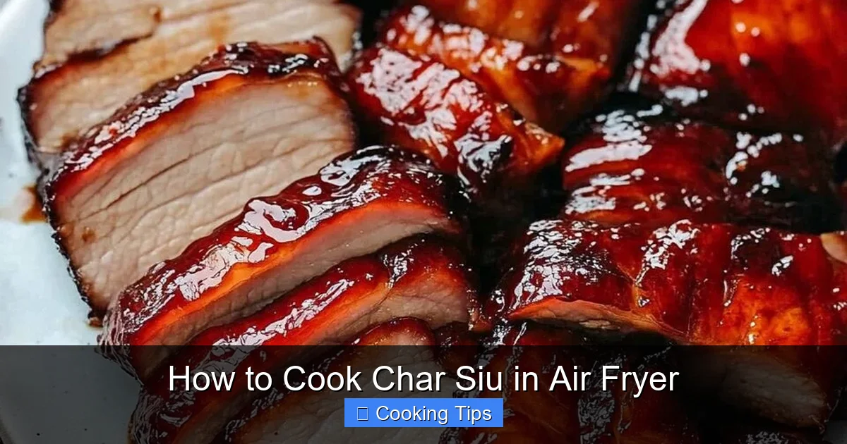 How to Cook Char Siu in Air Fryer