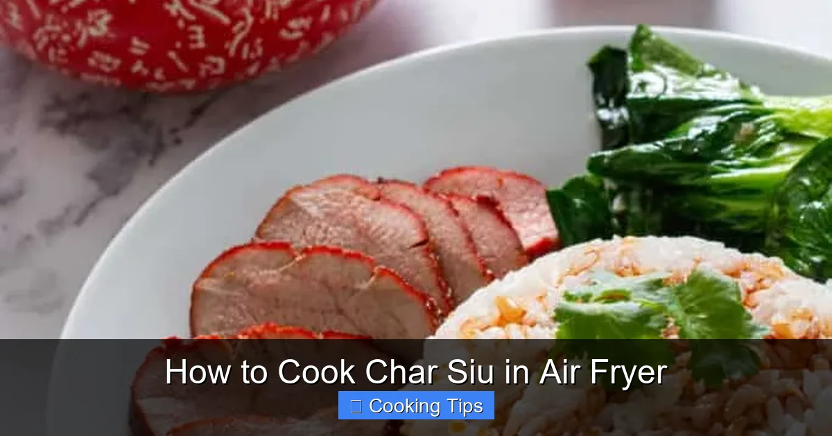 How to Cook Char Siu in Air Fryer