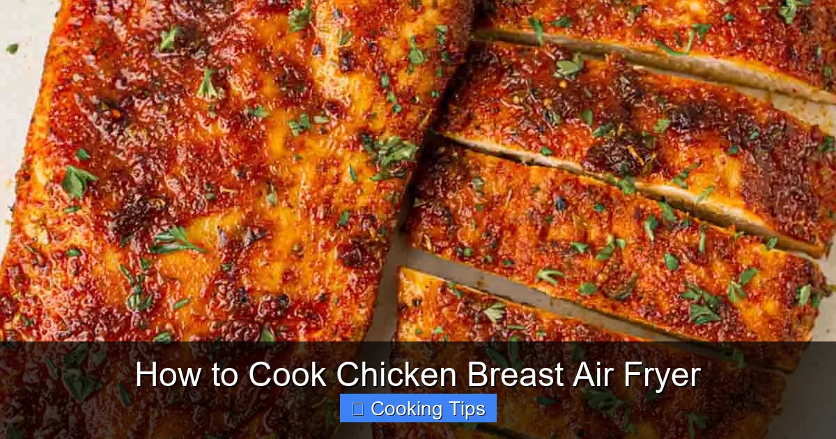 How to Cook Chicken Breast Air Fryer
