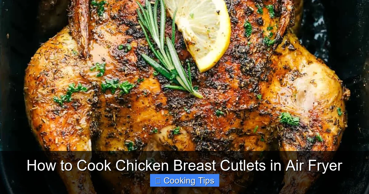 How to Cook Chicken Breast Cutlets in Air Fryer