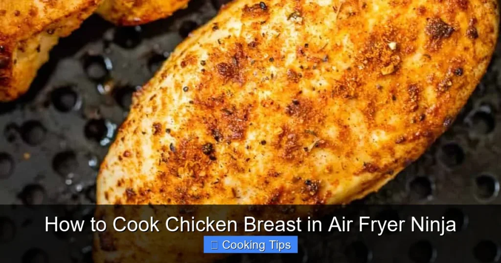 How to Cook Chicken Breast in Air Fryer Ninja