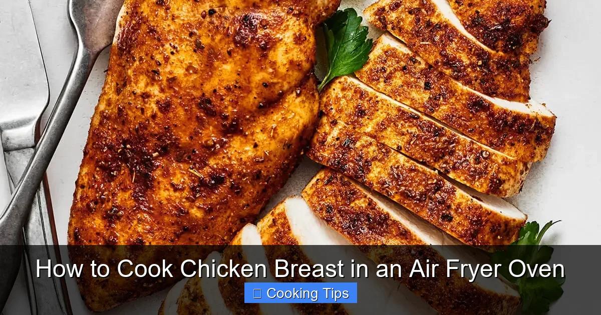How to Cook Chicken Breast in an Air Fryer Oven