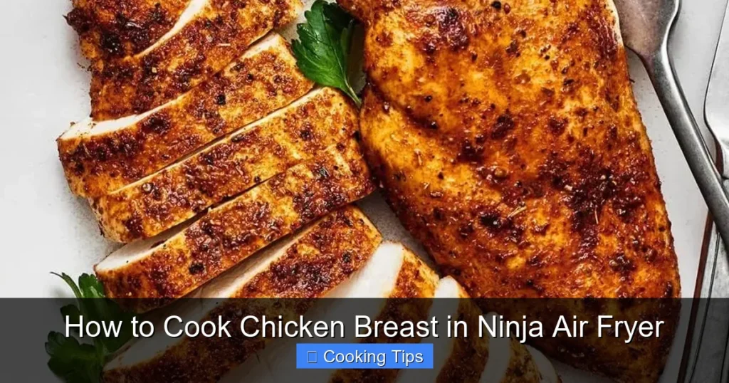 How to Cook Chicken Breast in Ninja Air Fryer