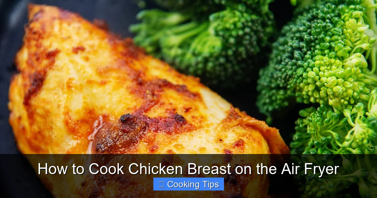 How to Cook Chicken Breast on the Air Fryer