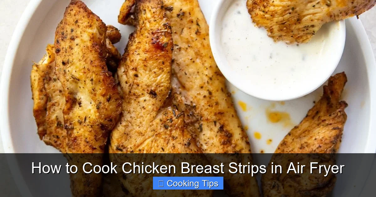 How to Cook Chicken Breast Strips in Air Fryer