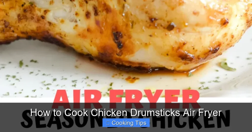 How to Cook Chicken Drumsticks Air Fryer