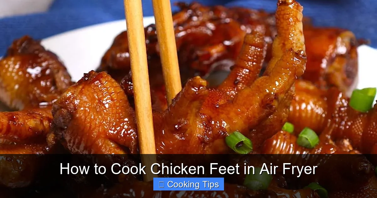 How to Cook Chicken Feet in Air Fryer