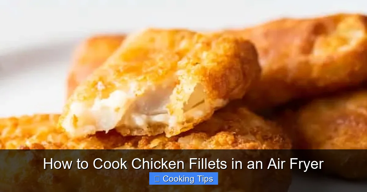 How to Cook Chicken Fillets in an Air Fryer