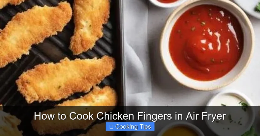 How to Cook Chicken Fingers in Air Fryer