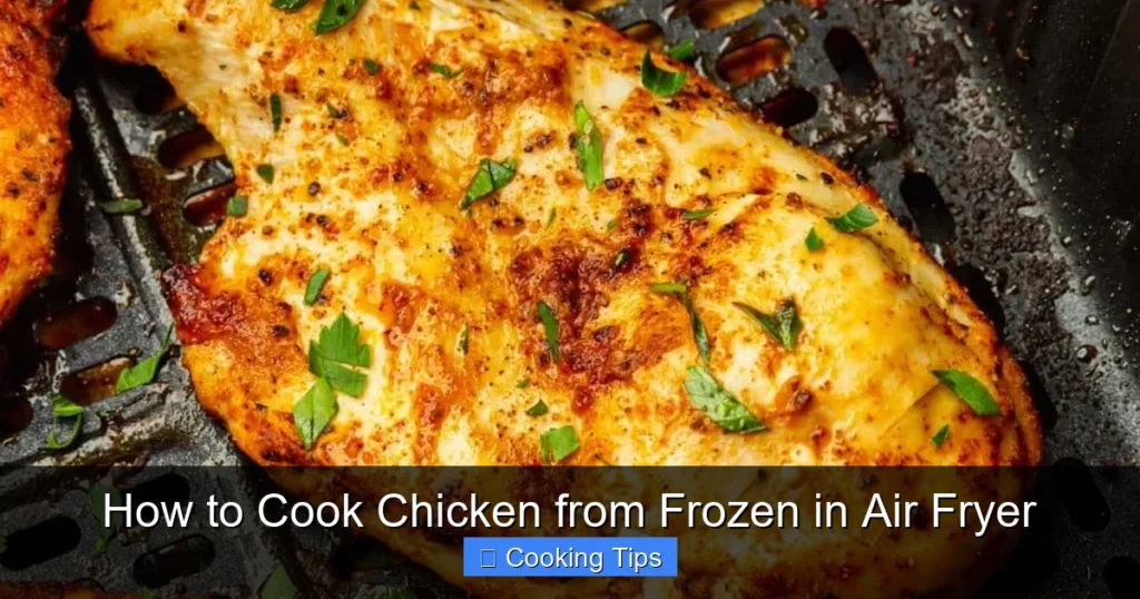 How to Cook Chicken from Frozen in Air Fryer
