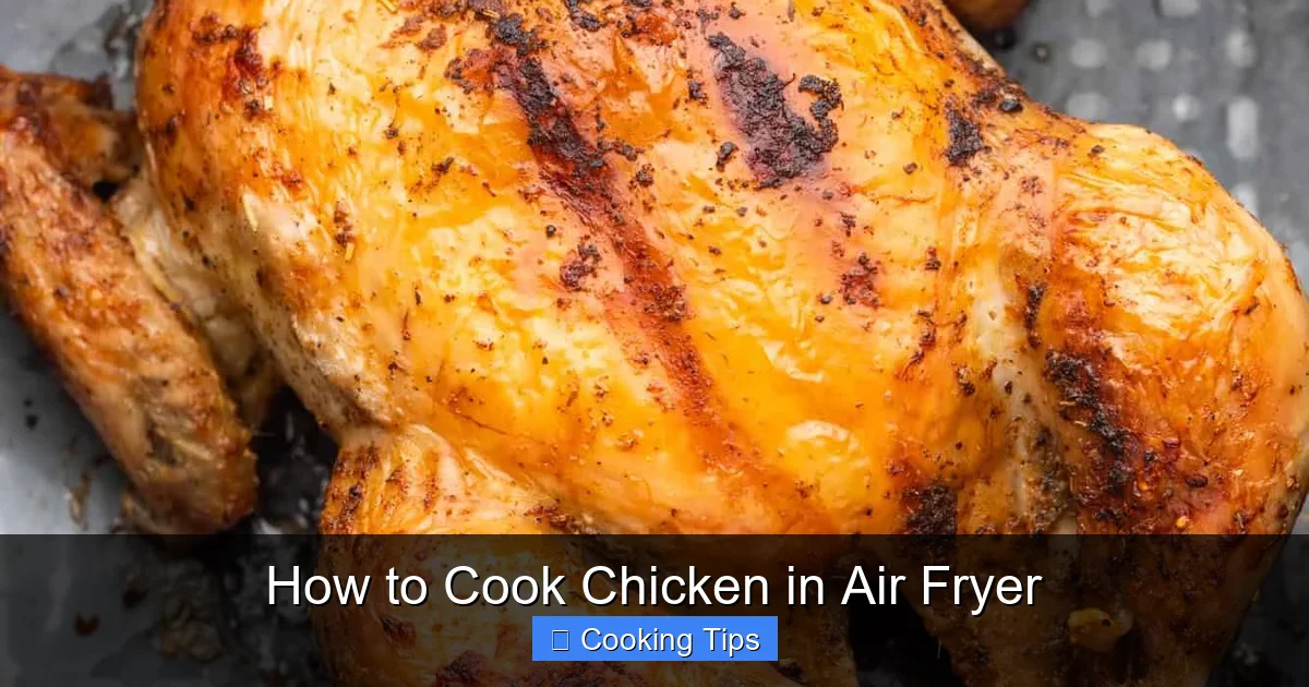How to Cook Chicken in Air Fryer