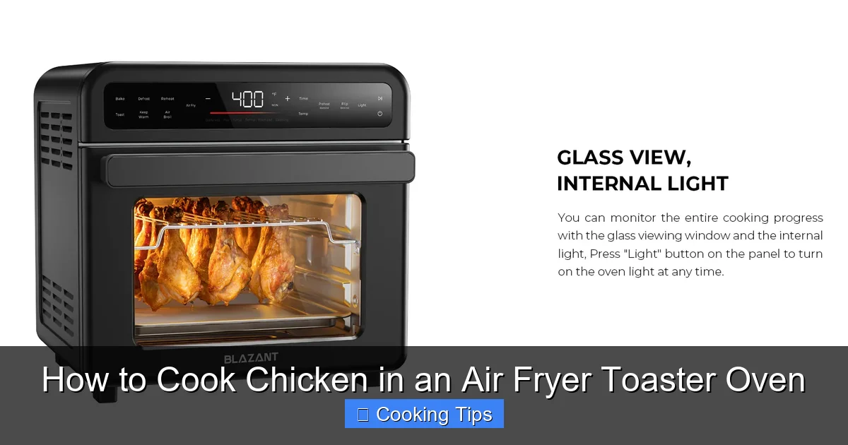 How to Cook Chicken in an Air Fryer Toaster Oven