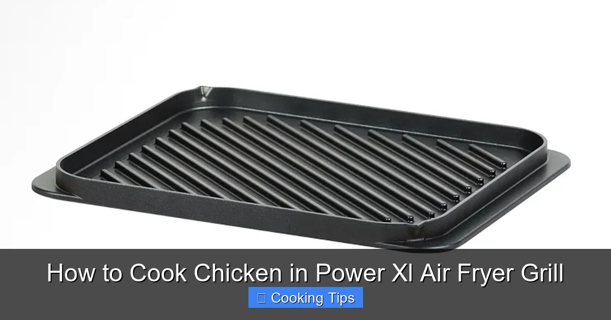How to Cook Chicken in Power Xl Air Fryer Grill