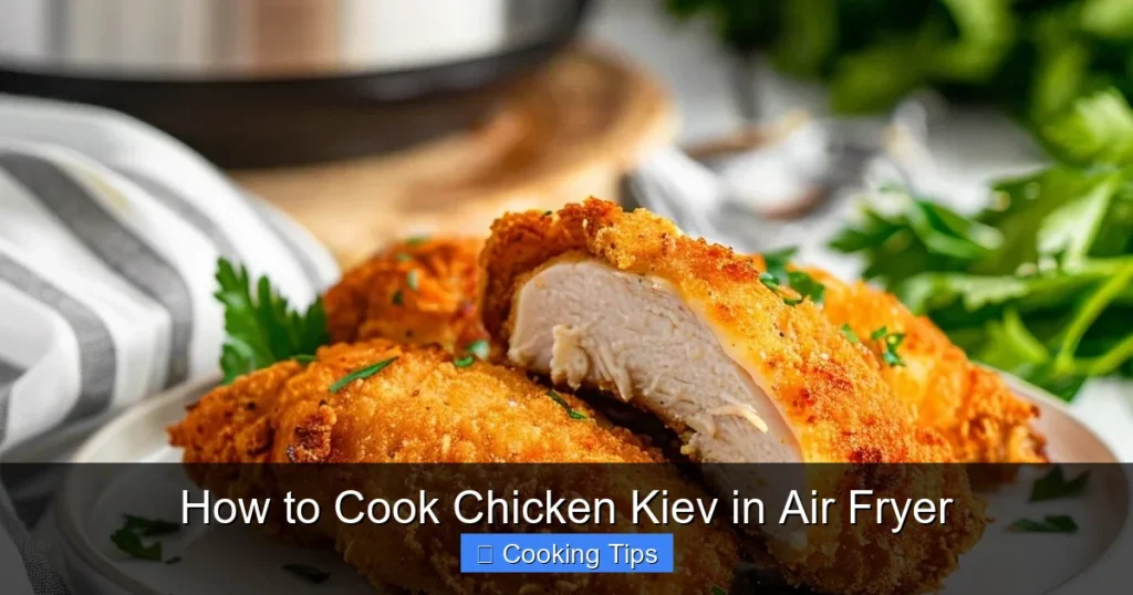 How to Cook Chicken Kiev in Air Fryer