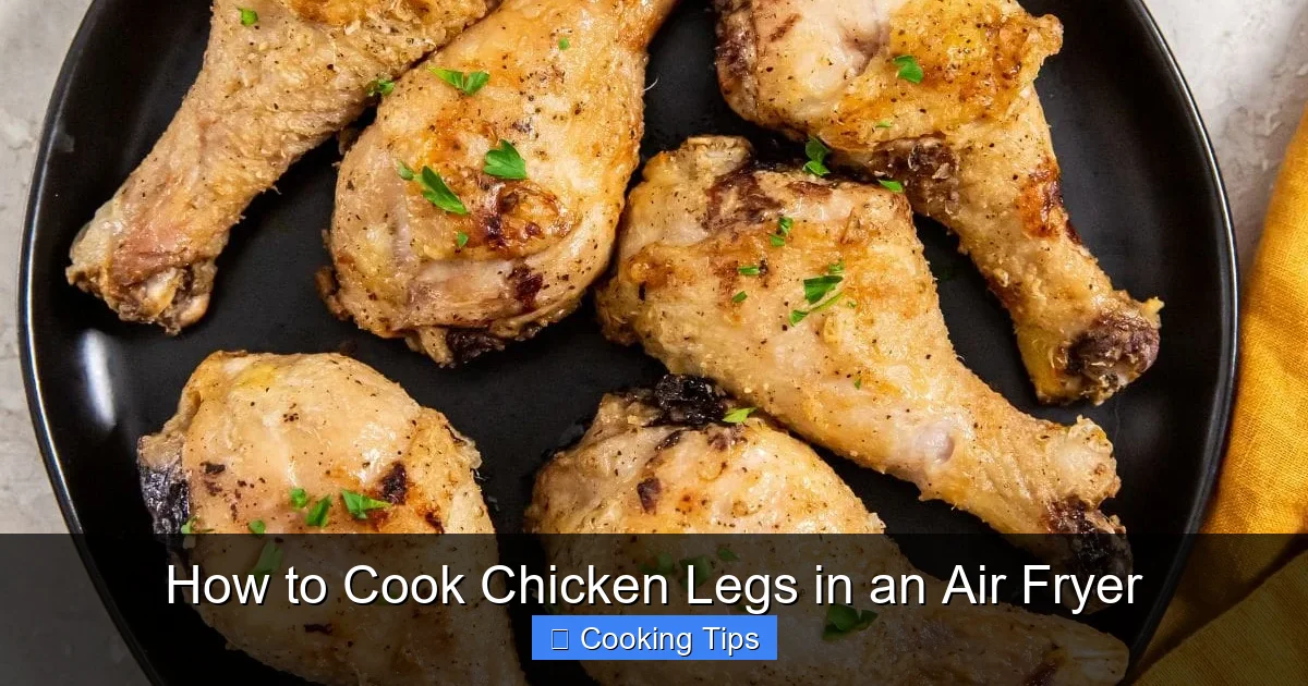 How to Cook Chicken Legs in an Air Fryer