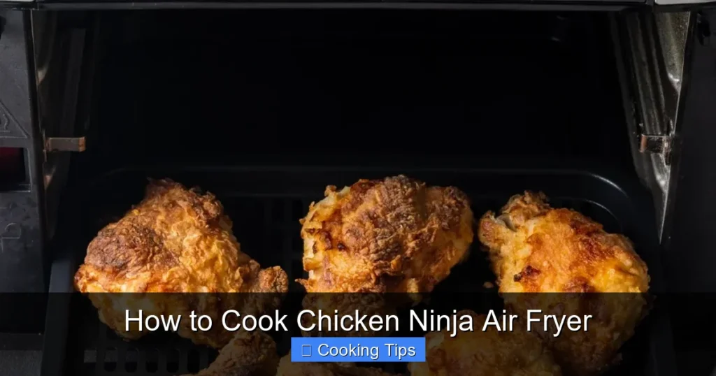 How to Cook Chicken Ninja Air Fryer