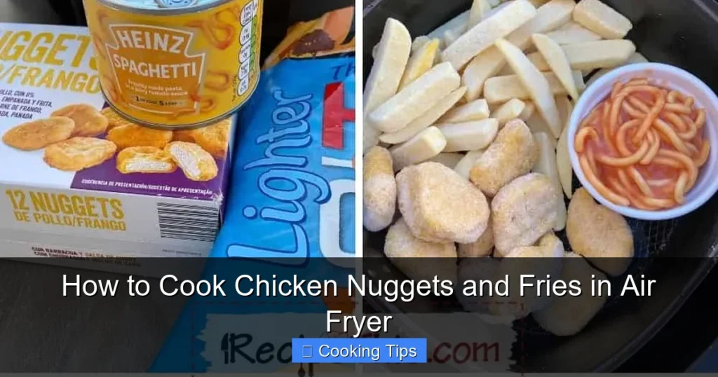 How to Cook Chicken Nuggets and Fries in Air Fryer