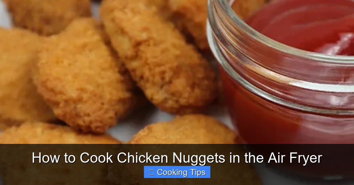 How to Cook Chicken Nuggets in the Air Fryer