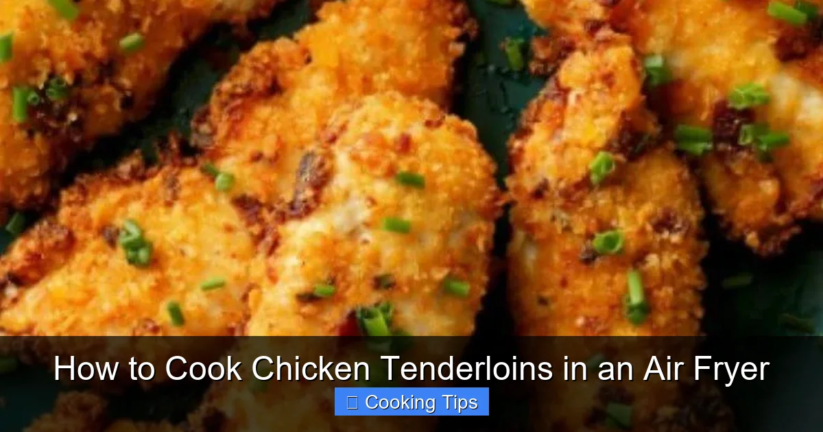 How to Cook Chicken Tenderloins in an Air Fryer