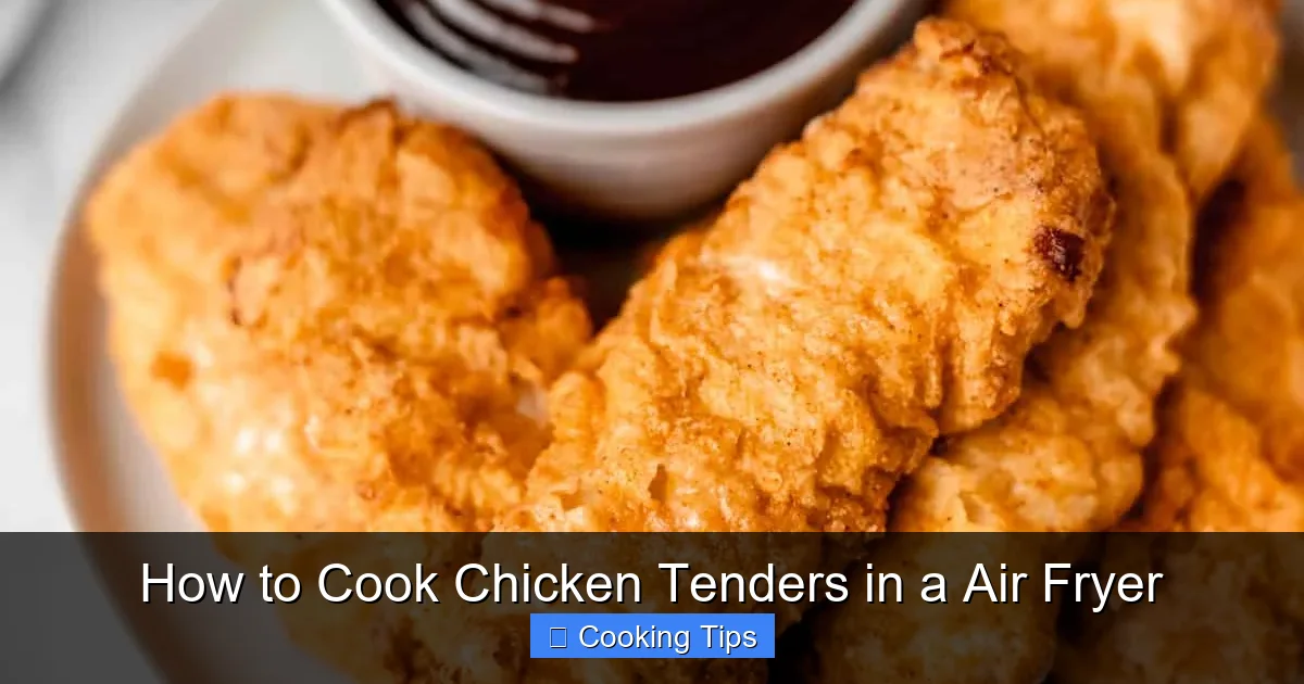 How to Cook Chicken Tenders in a Air Fryer