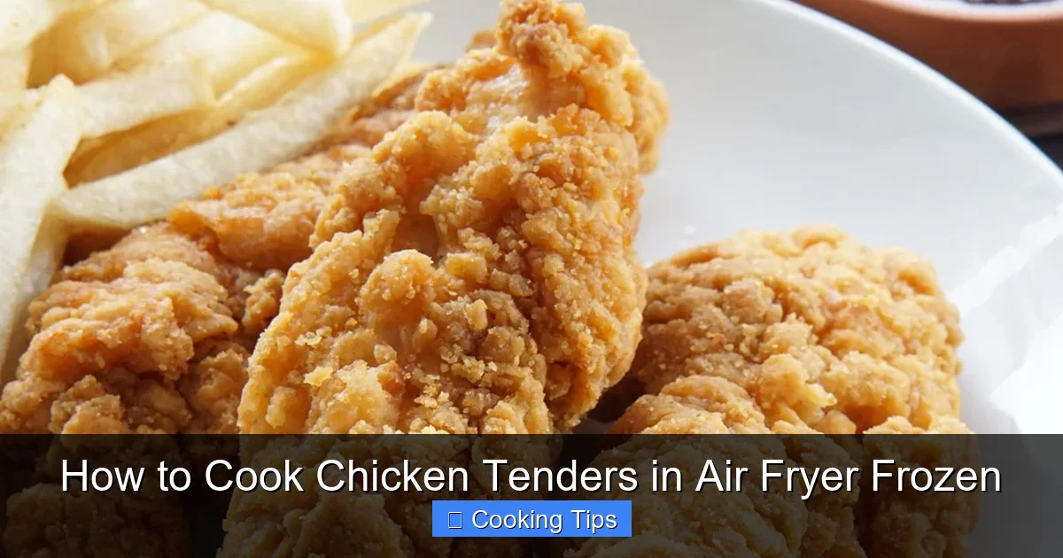 How to Cook Chicken Tenders in Air Fryer Frozen