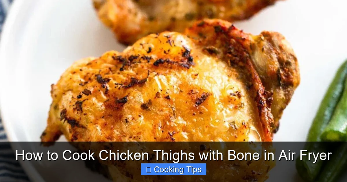 How to Cook Chicken Thighs with Bone in Air Fryer