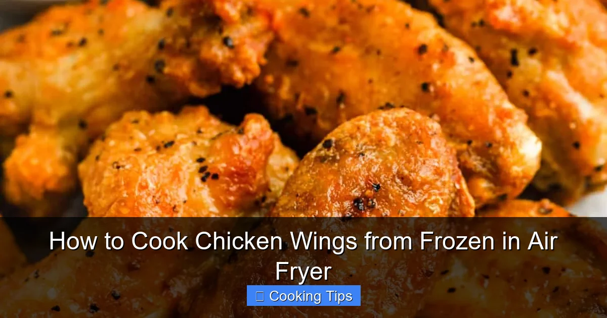 How to Cook Chicken Wings from Frozen in Air Fryer