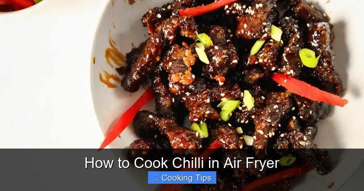 How to Cook Chilli in Air Fryer