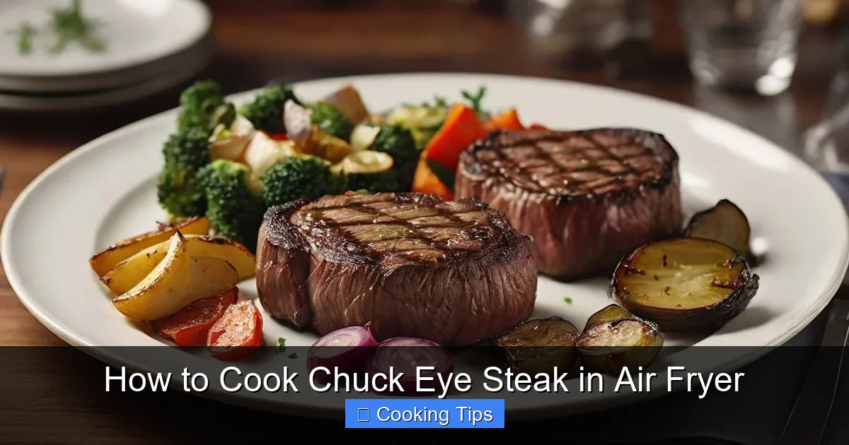 How to Cook Chuck Eye Steak in Air Fryer