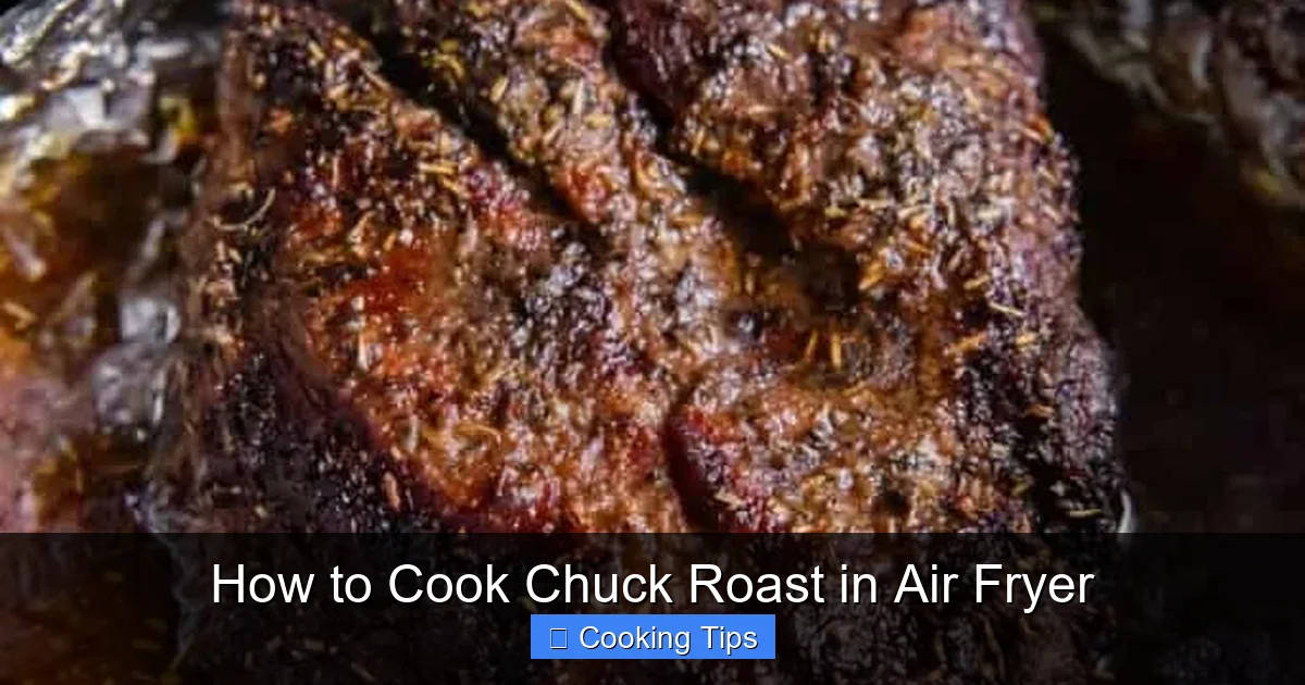 How to Cook Chuck Roast in Air Fryer