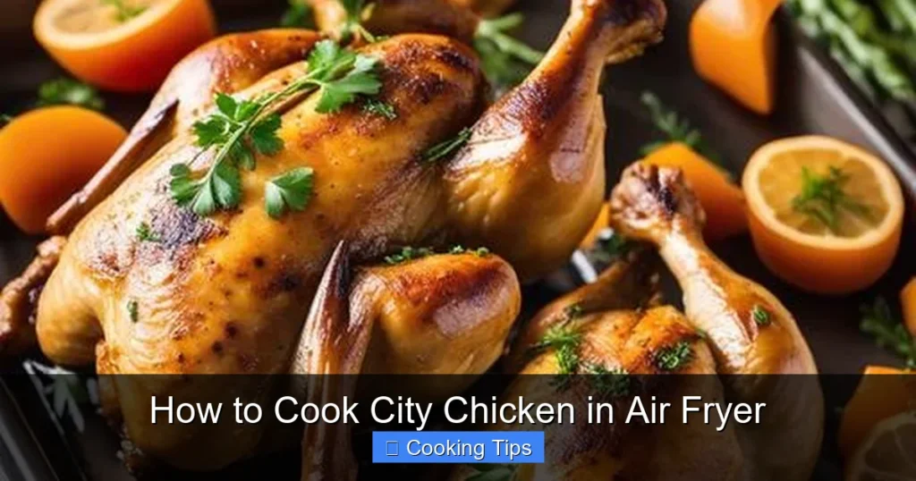 How to Cook City Chicken in Air Fryer